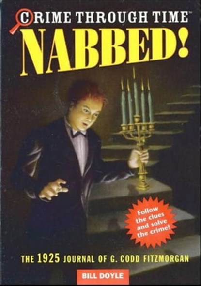 Nabbed!, Bill Doyle - Ebook - 9780316084536