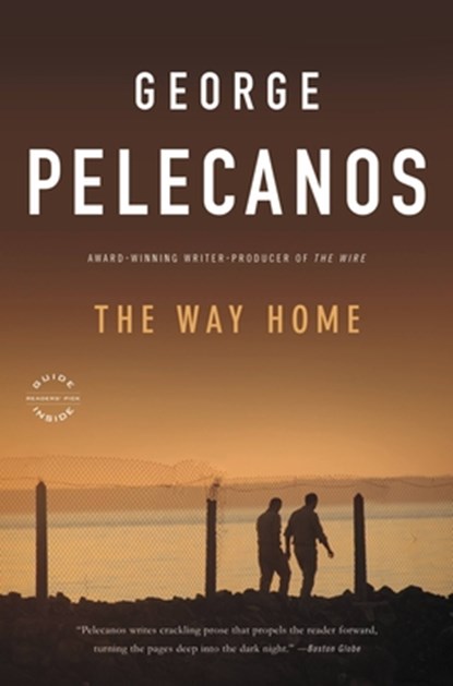 The Way Home, George P. Pelecanos - Paperback - 9780316087339