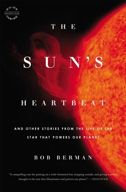 The Sun's Heartbeat, Bob Berman - Paperback - 9780316090995