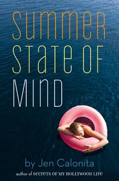 Summer State of Mind, Jen Calonita - Paperback - 9780316091152