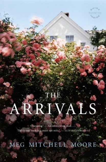 The Arrivals, Meg Mitchell Moore - Paperback - 9780316097727