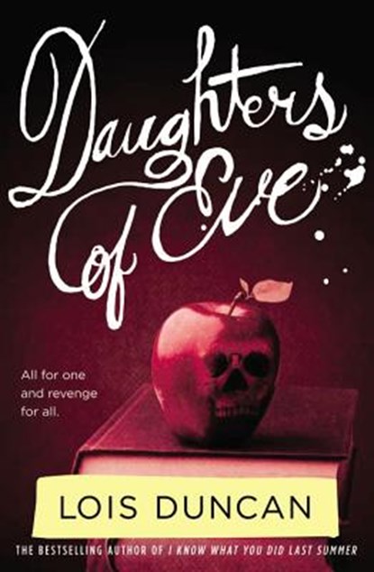 Daughters of Eve, Lois Duncan - Paperback - 9780316098977
