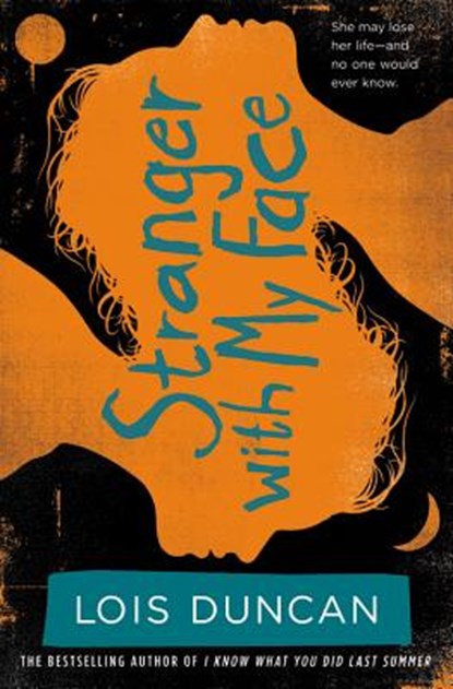Stranger with My Face, Lois Duncan - Paperback - 9780316099042