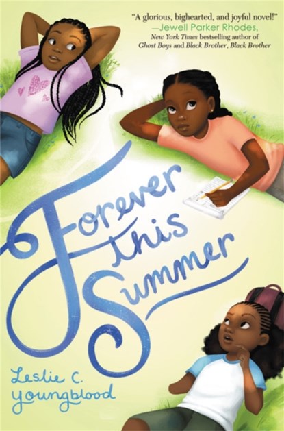 Forever This Summer, Leslie C. Youngblood - Paperback - 9780316103213