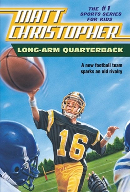 Long Arm Quarterback, Matt Christopher - Paperback - 9780316105620