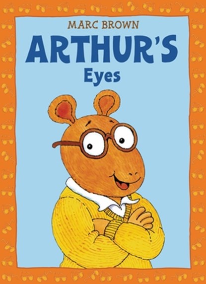 Arthur's Eyes, Marc Brown - Paperback - 9780316110693