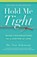 Hold Me Tight, Sue Johnson - Gebonden - 9780316113007