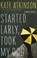 Started Early, Took My Dog, Kate Atkinson - Paperback - 9780316120531