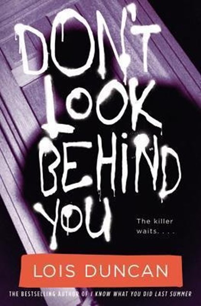 Don't Look Behind You, Lois Duncan - Paperback - 9780316126588
