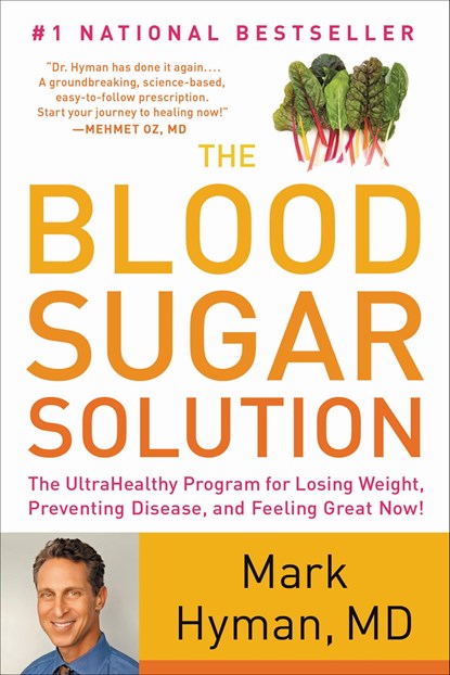 Hyman, M: Blood Sugar Solution, Mark Hyman - Paperback - 9780316127363