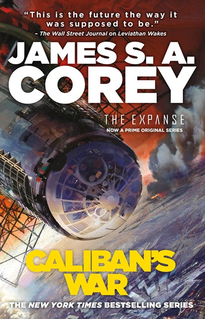 Caliban's War, James S. A. Corey - Paperback - 9780316129060