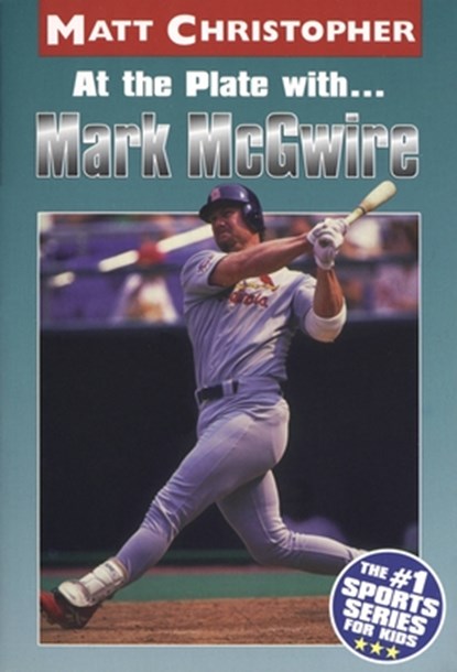 At the Plate with...Marc McGwire, Matt Christopher - Paperback - 9780316134576