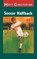 Soccer Halfback, Matt Christopher - Gebonden - 9780316139816