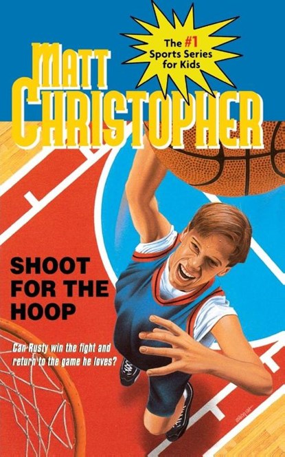 Shoot The Hoop, Matt Christopher - Gebonden - 9780316141253