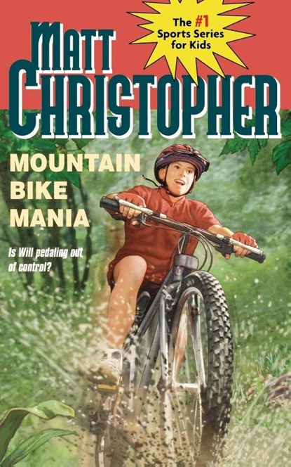Mountain Bike Mania, Matt Christopher - Paperback - 9780316142922