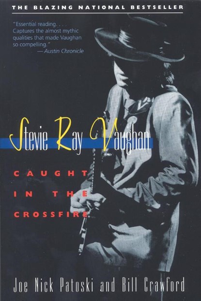 Crawford, B: Stevie Ray Vaughan, Bill Crawford ; Joe Nick Patoski - Paperback - 9780316160698