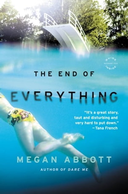 The End of Everything, Megan Abbott - Ebook - 9780316175098
