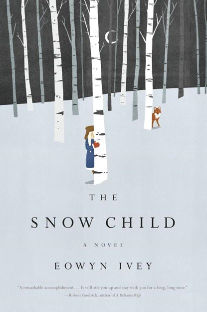 The Snow Child, Eowyn Ivey - Gebonden - 9780316175678
