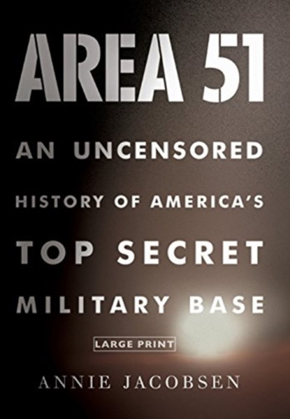 Area 51, Annie Jacobsen - Gebonden - 9780316178075