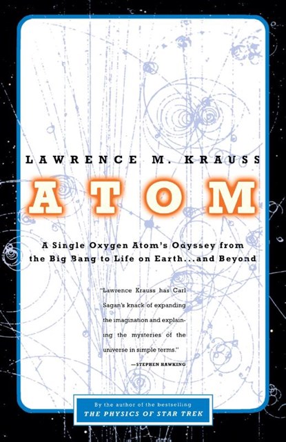 Atom, Lawrence Krauss - Paperback - 9780316183093