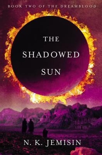 SHADOWED SUN, N. K. Jemisin - Paperback - 9780316187299