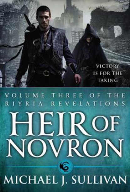 Heir of Novron, Michael J. Sullivan - Paperback - 9780316187718