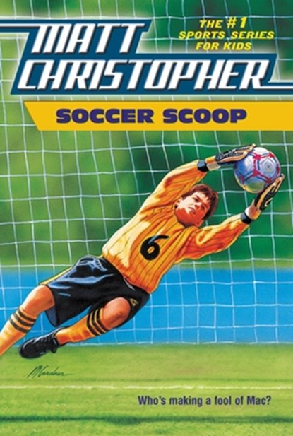 Soccer Scoop, Matt Christopher - Paperback - 9780316188968