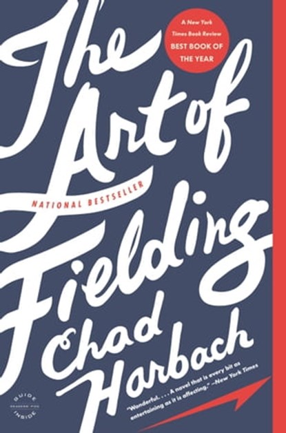The Art of Fielding, Chad Harbach - Ebook - 9780316192163
