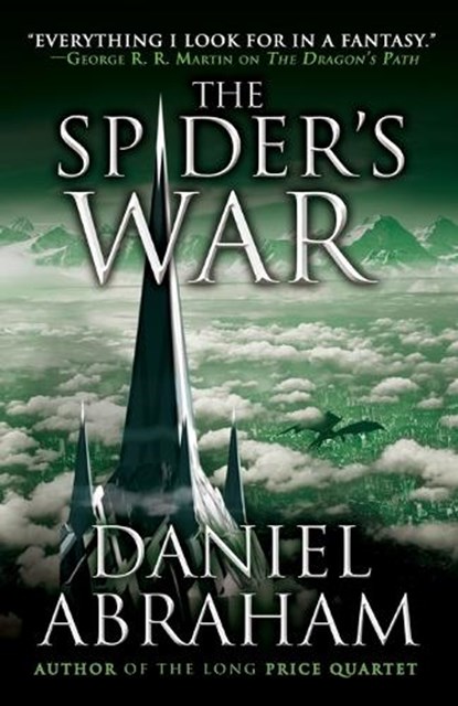 The Spider's War, Daniel Abraham - Paperback - 9780316204057