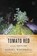 Tomato Red, Daniel Woodrell - Paperback - 9780316206211