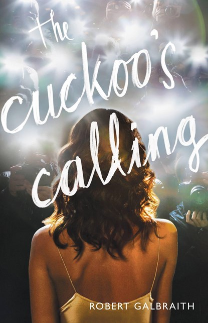 Galbraith, R: Cuckoo's Calling, Robert Galbraith - Gebonden - 9780316206846
