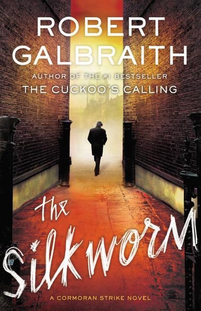 Galbraith, R: Silkworm, Robert Galbraith - Gebonden - 9780316206877