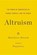 Altruism, RICARD,  Matthieu - Gebonden - 9780316208246