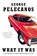 What It Was, George P Pelecanos - Paperback - 9780316209540