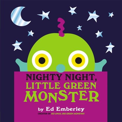 Nighty Night, Little Green Monster, Ed Emberley - Gebonden - 9780316210416