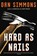 Hard as Nails, Dan Simmons - Paperback - 9780316213424
