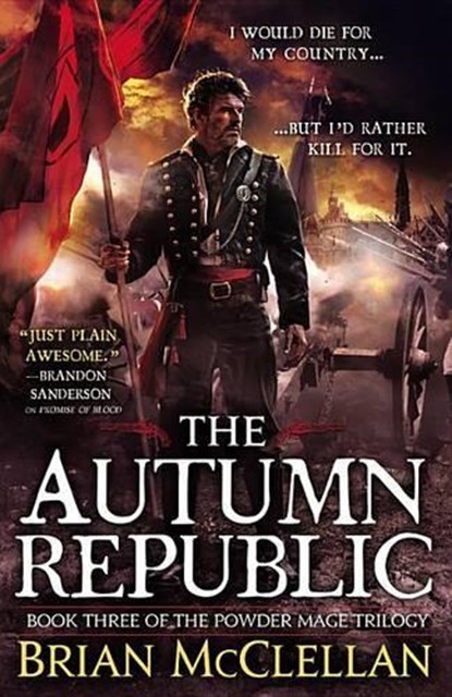 McClellan, B: Autumn Republic, Brian McClellan - Paperback - 9780316219112