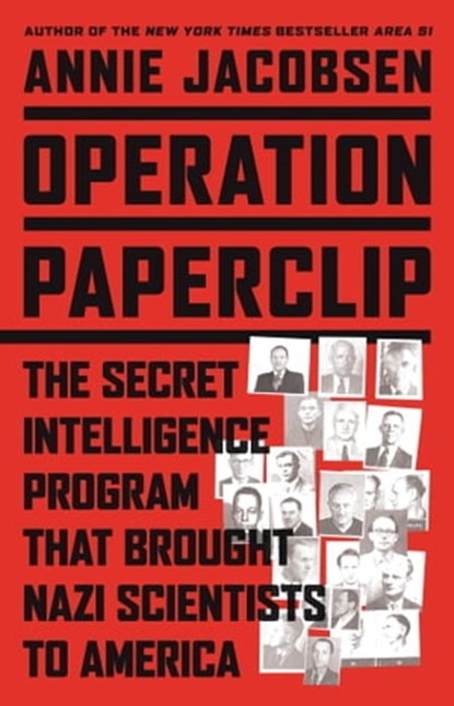 Operation Paperclip, Annie Jacobsen - Ebook - 9780316221054