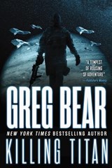Killing Titan - Greg Bear - 9780316223980