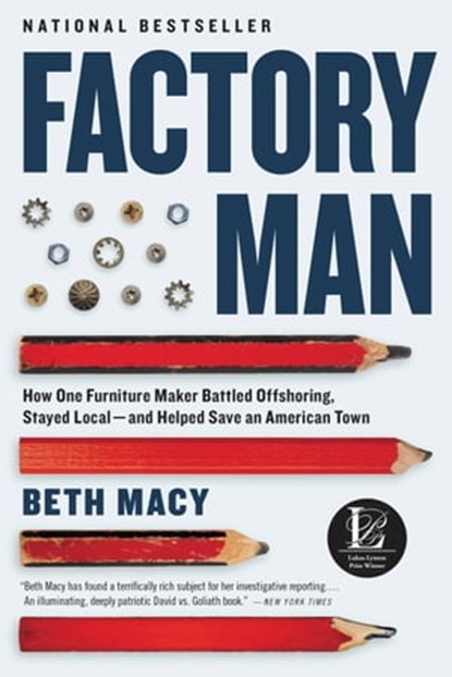 Factory Man, Beth Macy - Ebook - 9780316231565