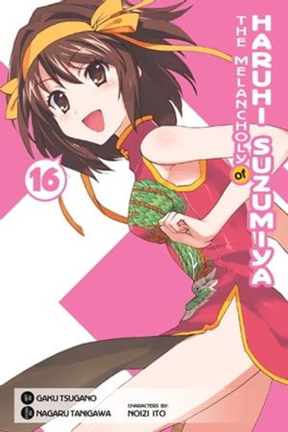 The Melancholy of Haruhi Suzumiya, Vol. 16 (Manga), Nagaru Tanigawa ; Gaku Tsugano ; Noizi Ito ; Alexis Eckerman - Ebook - 9780316232371