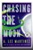 Chasing the Moon, A. Lee Martinez - Paperback - 9780316232470