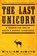 The Last Unicorn, William deBuys - Paperback - 9780316232876