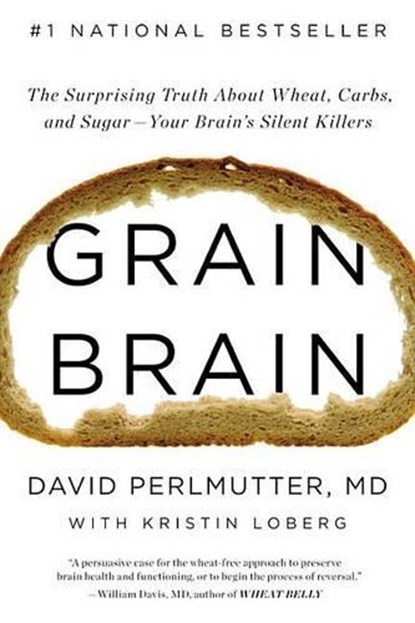 Grain Brain, PERLMUTTER,  David - Paperback - 9780316234832