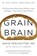 Grain Brain, David Perlmutter - Gebonden - 9780316239837