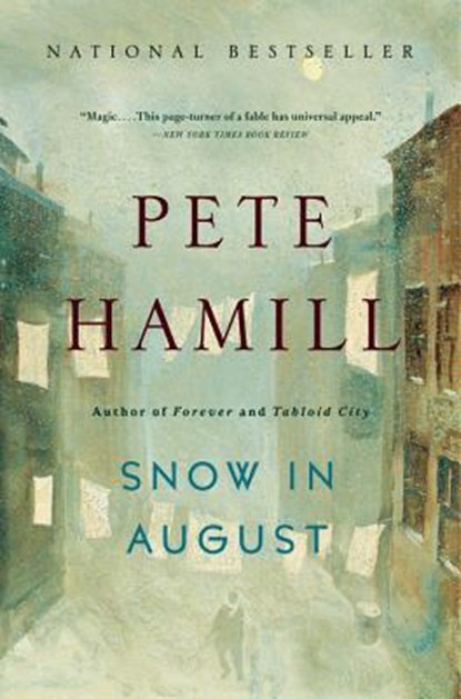 Snow in August, Pete Hamill - Paperback - 9780316242820
