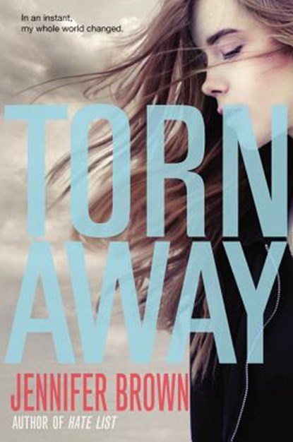 Torn Away, Jennifer Brown - Paperback - 9780316245548