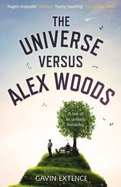 UNIVERSE VERSUS ALEX WOODS, Gavin Extence - Paperback - 9780316246590