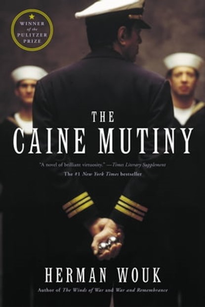 The Caine Mutiny, Herman Wouk - Ebook - 9780316248563
