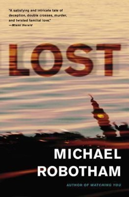 LOST, Michael Robotham - Paperback - 9780316252270